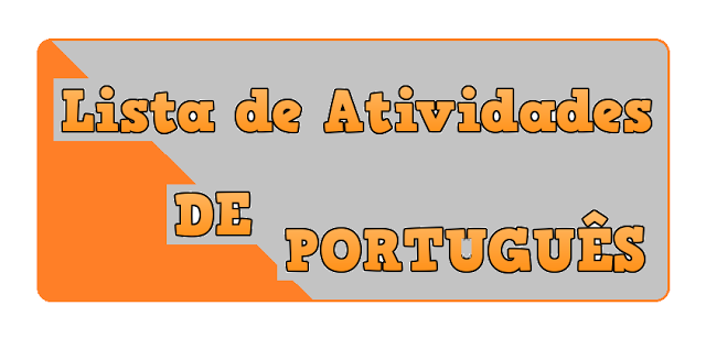 Lista de Atividades de Português para Ensino Fundamental