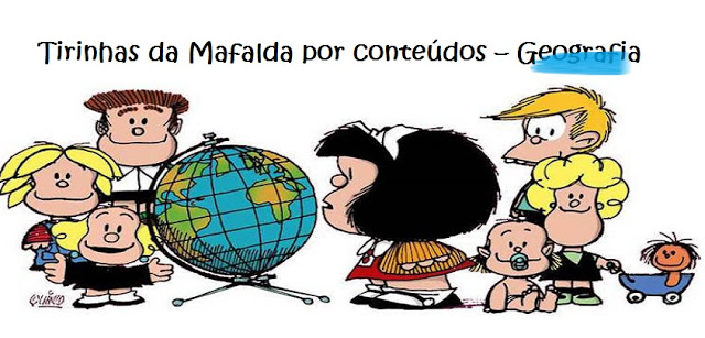 Tirinhas da Mafalda por conteúdos – Geografia