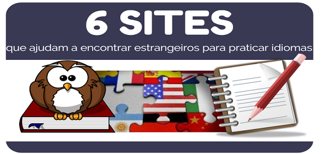 Lista sites que facilitam o encontro de interessados no intercâmbio linguístico