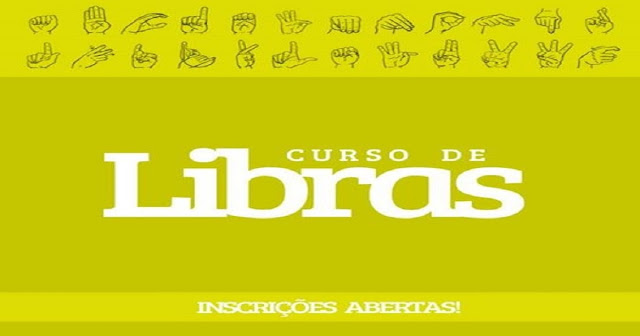 Curso Online Gratuito de Libras, com 40 horas de certificado.