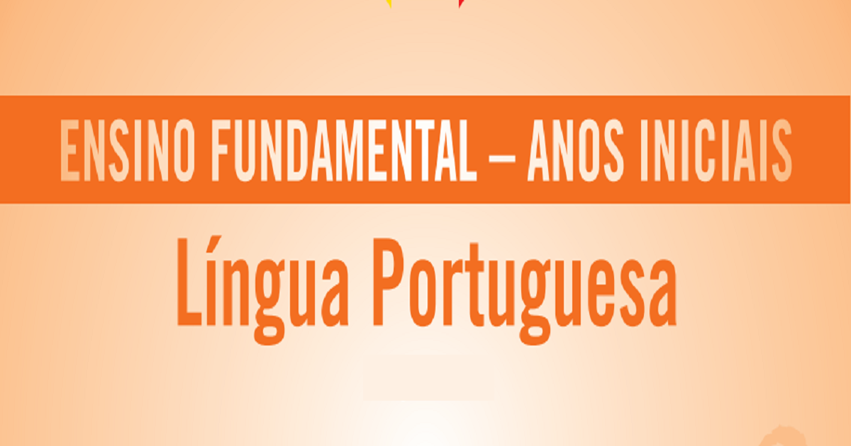 Caderno de Atividades de Língua Portuguesa - Ensino Fundamental