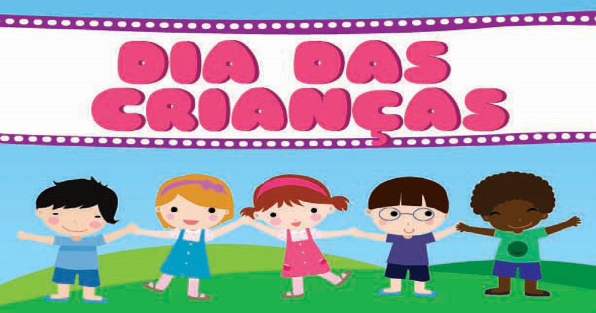 Projeto para o Dia das Crianças – Educação Infantil e Ensino Fundamental