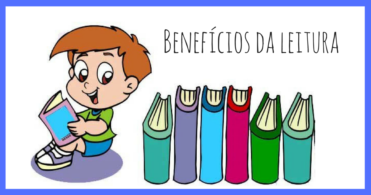 Benefícios da leitura e a importância para crianças e adultos