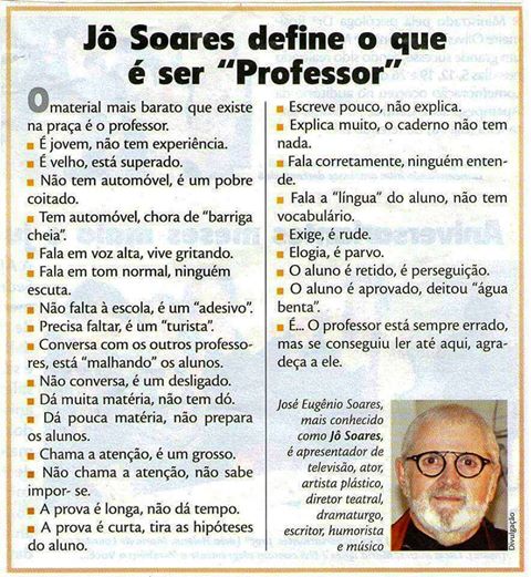 Jô Soares define o que é ser Professor