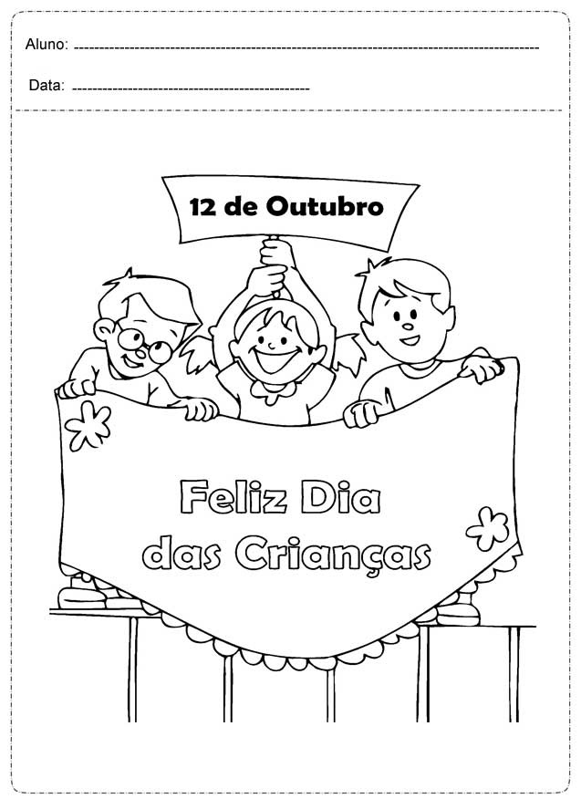 Atividades para o dia das crianças - 12 de Outubro - Baixe em PDF.