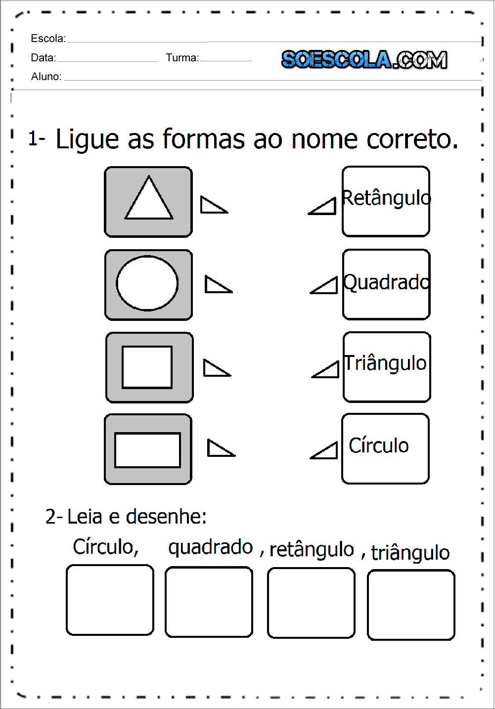 Atividades Formas Geométricas para imprimir - Baixe em PDF.