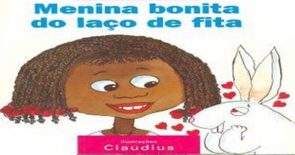 Projeto Menina Bonita do Laço de Fita para Ensino Fundamental.