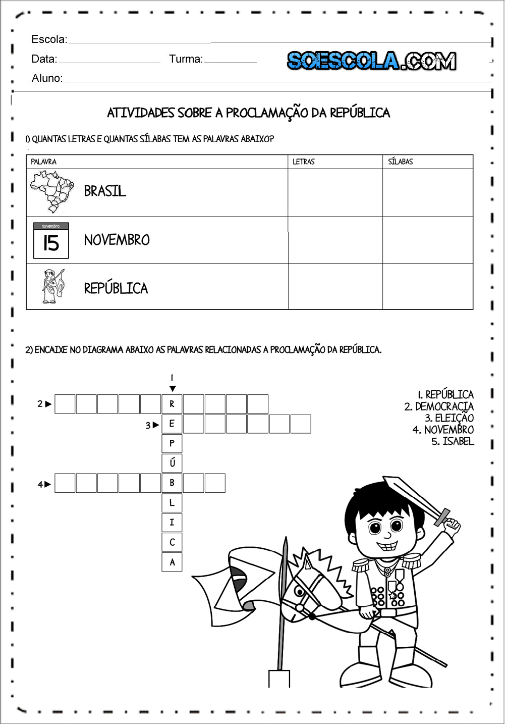 24 Atividades Proclamação da Republica - Para Imprimir - Baixe em PDF.