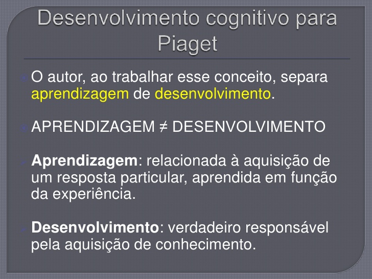 As fases do desenvolvimento cognitivo segundo Piaget
