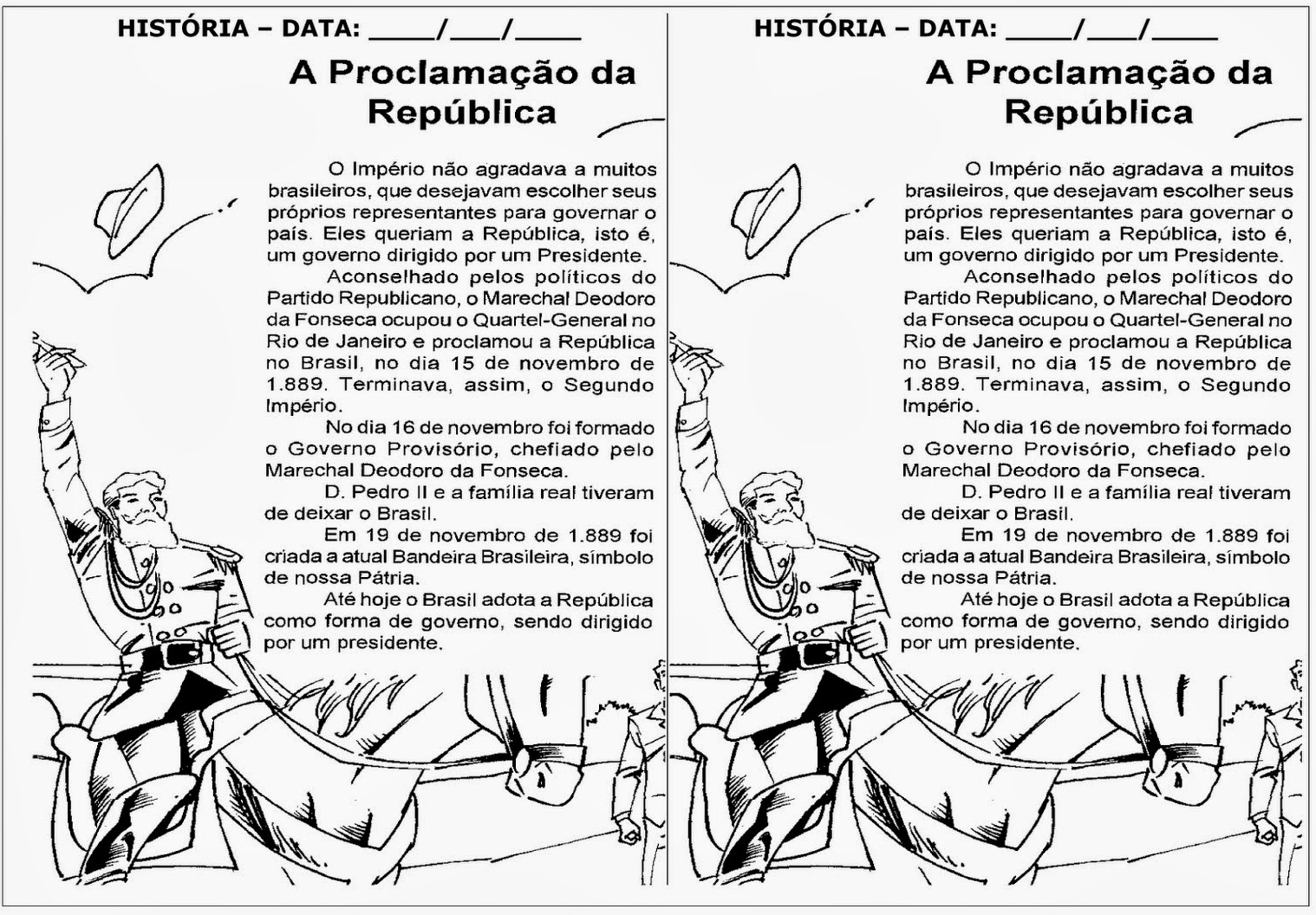 Proclamação da Republica - Texto e Atividades - 15 de Novembro.