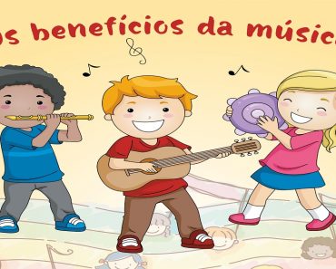 A música e seus benefícios na educação e na formação do caráter da criança