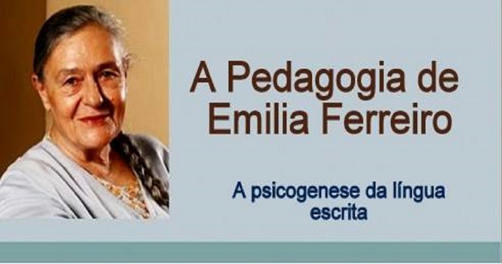 O Processo de Alfabetização da criança segundo Emília Ferreiro