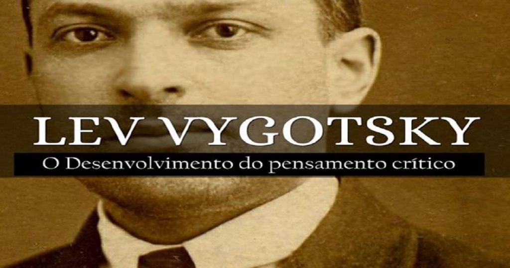 O desenvolvimento do pensamento critico segundo Vygotsky