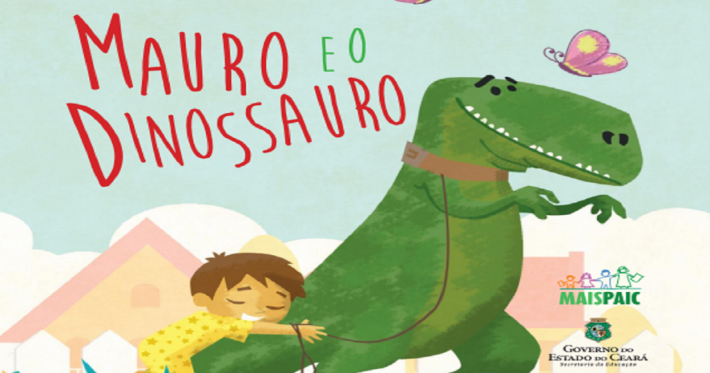 Mauro e o Dinossauro – Débora Oliveira