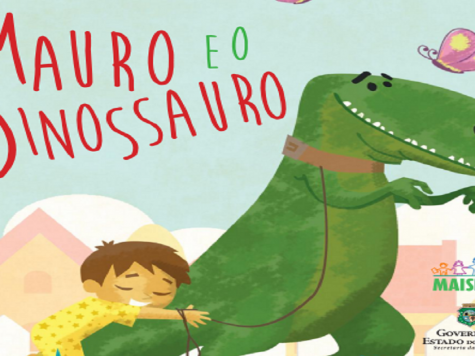 Mauro e o Dinossauro – Débora Oliveira