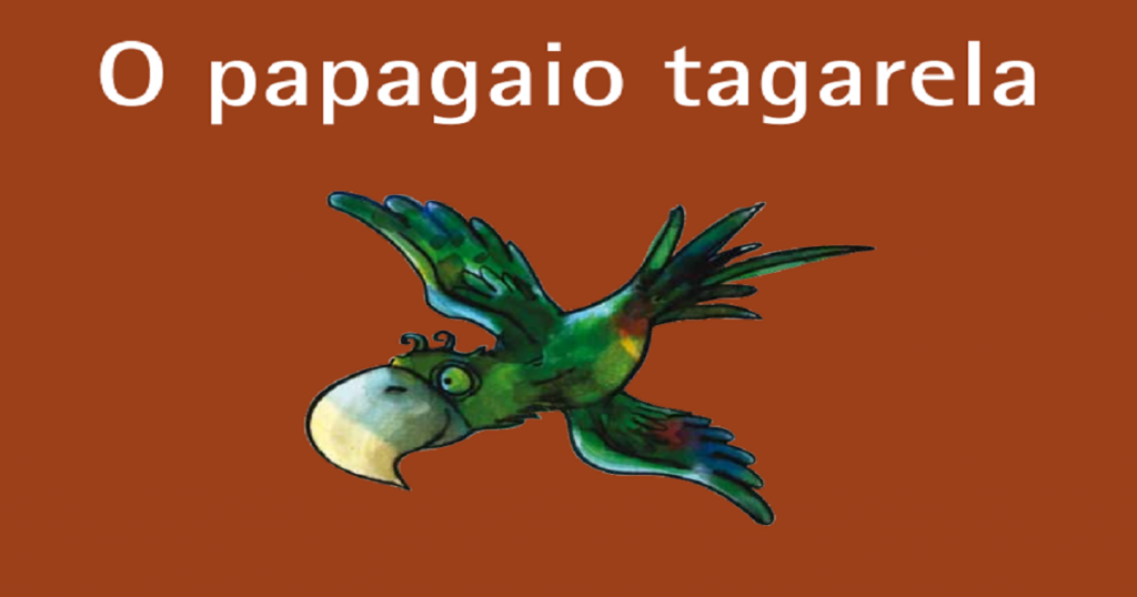 O Papagaio Tagarela PDF