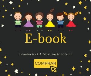 ANUNCIO - E-BOOK INTRODUÇÃO À ALFABETIZAÇÃO INFANTIL