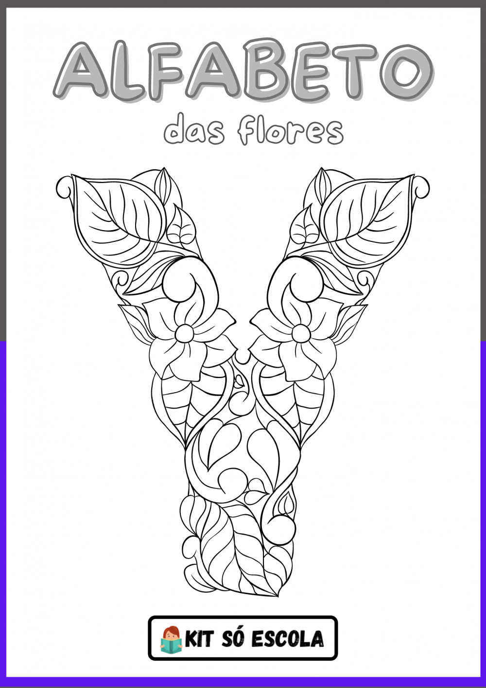 Alfabeto Ilustrado Flores para Colorir: LETRA - Y