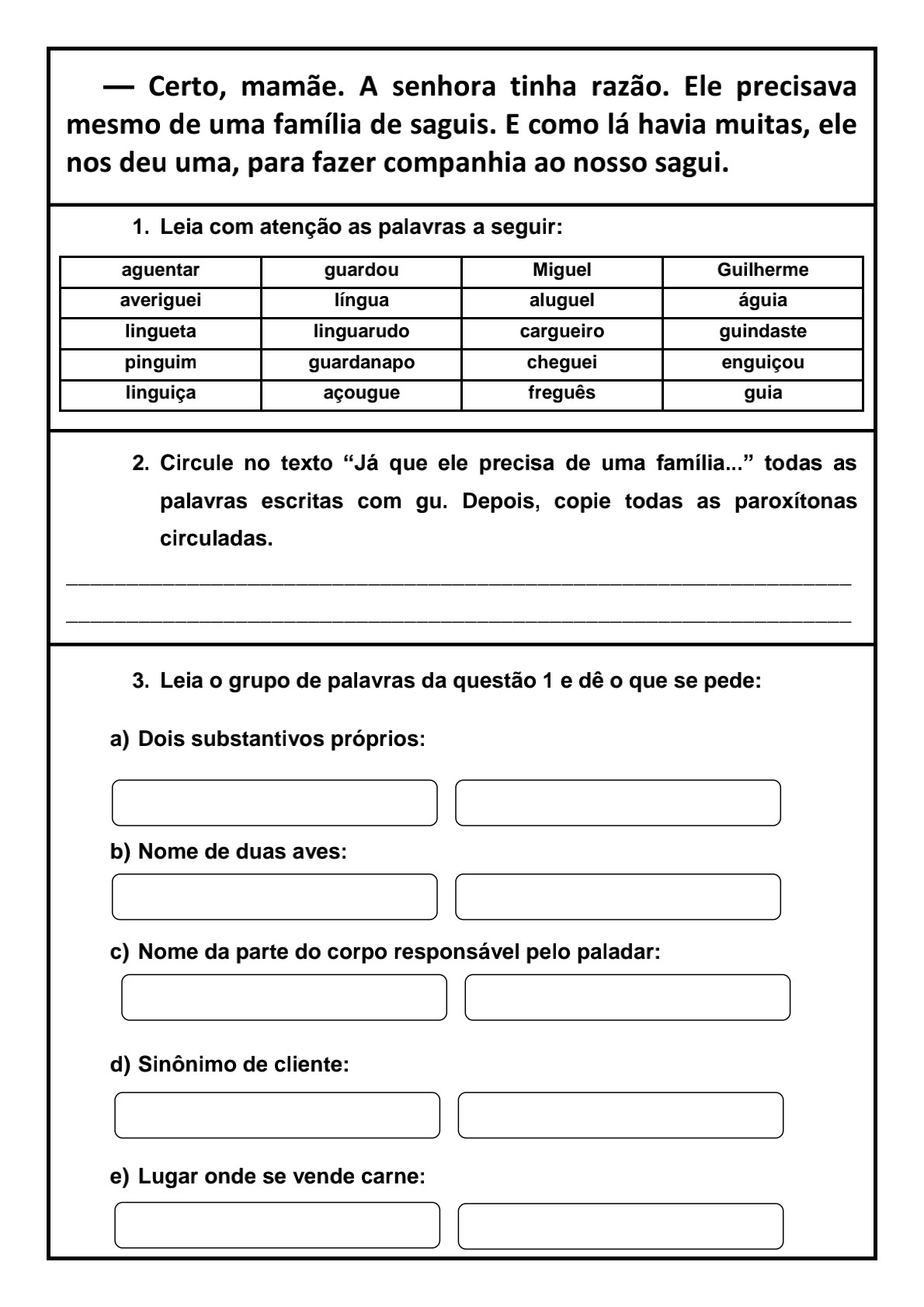 Gue ou Gui, CH ou X: quatro questões para saber como vai a ortografia dos  estudantes