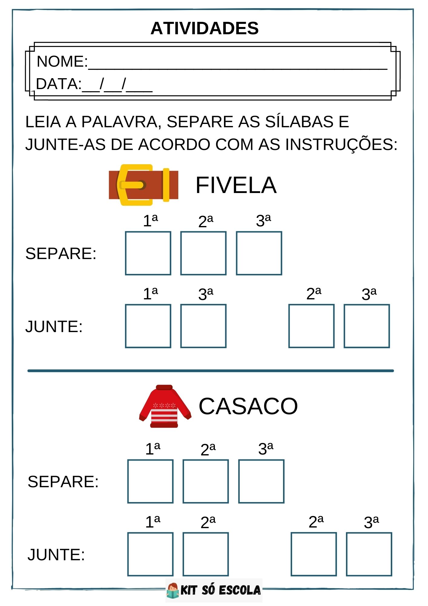 Instruções Separe as Sílabas