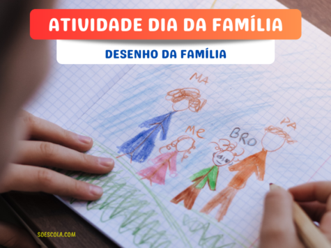 Atividade Dia da Família: Desenho da Família