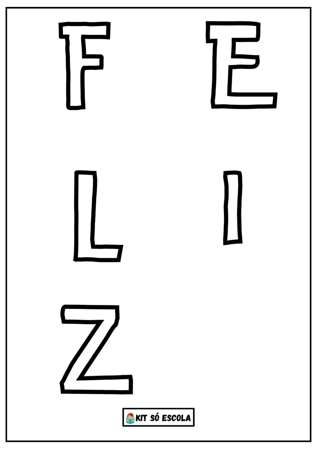 Moldes Letras: Feliz Dia dos Pais - SÓ ESCOLA